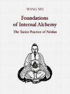 Wang Mu, 'Foundations of Internal Alchemy'
