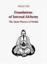 Foundations of Internal Alchemy